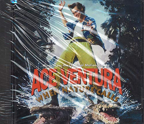 Ace Ventura: When Nature Calls - Music From The Motion Picture