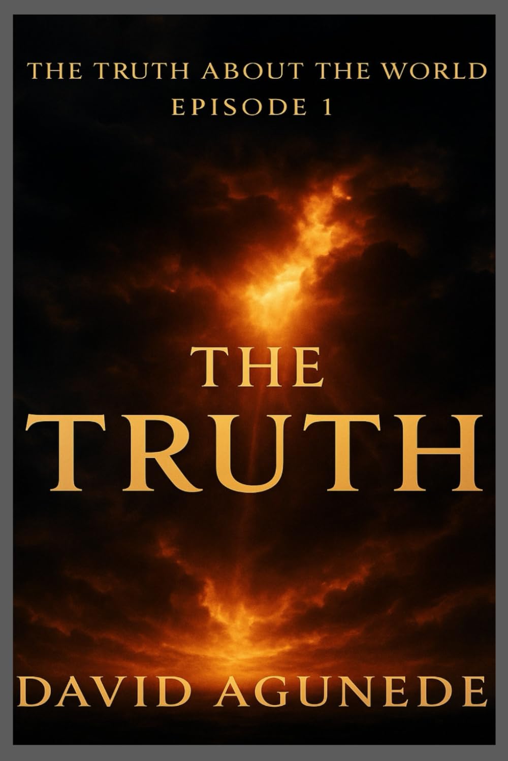 The Truth About the World Episode 1: Awake, O World — The Dawn After the Longest Night