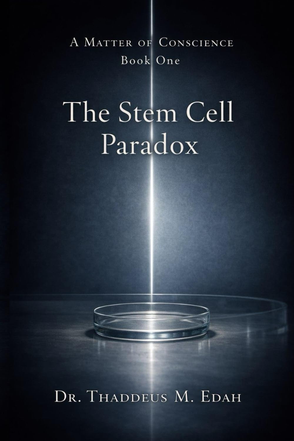 The Stem Cell Paradox (A Matter of Conscience)