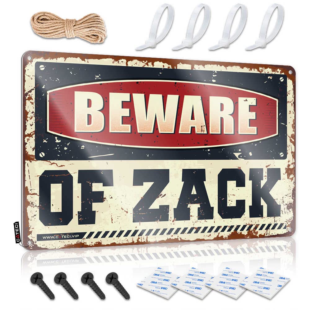 Beware Of Zack Custom Beautiful - Room Decore Farmhouse Signs Wall Art Decoration(20X30CM)