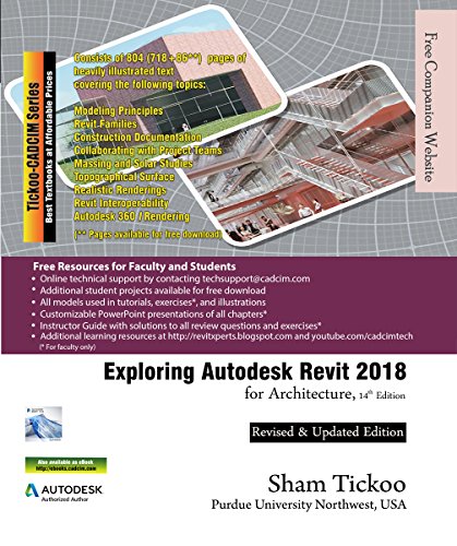Exploring Autodesk Revit 2018 for Architecture, 14th Edition (English Edition)