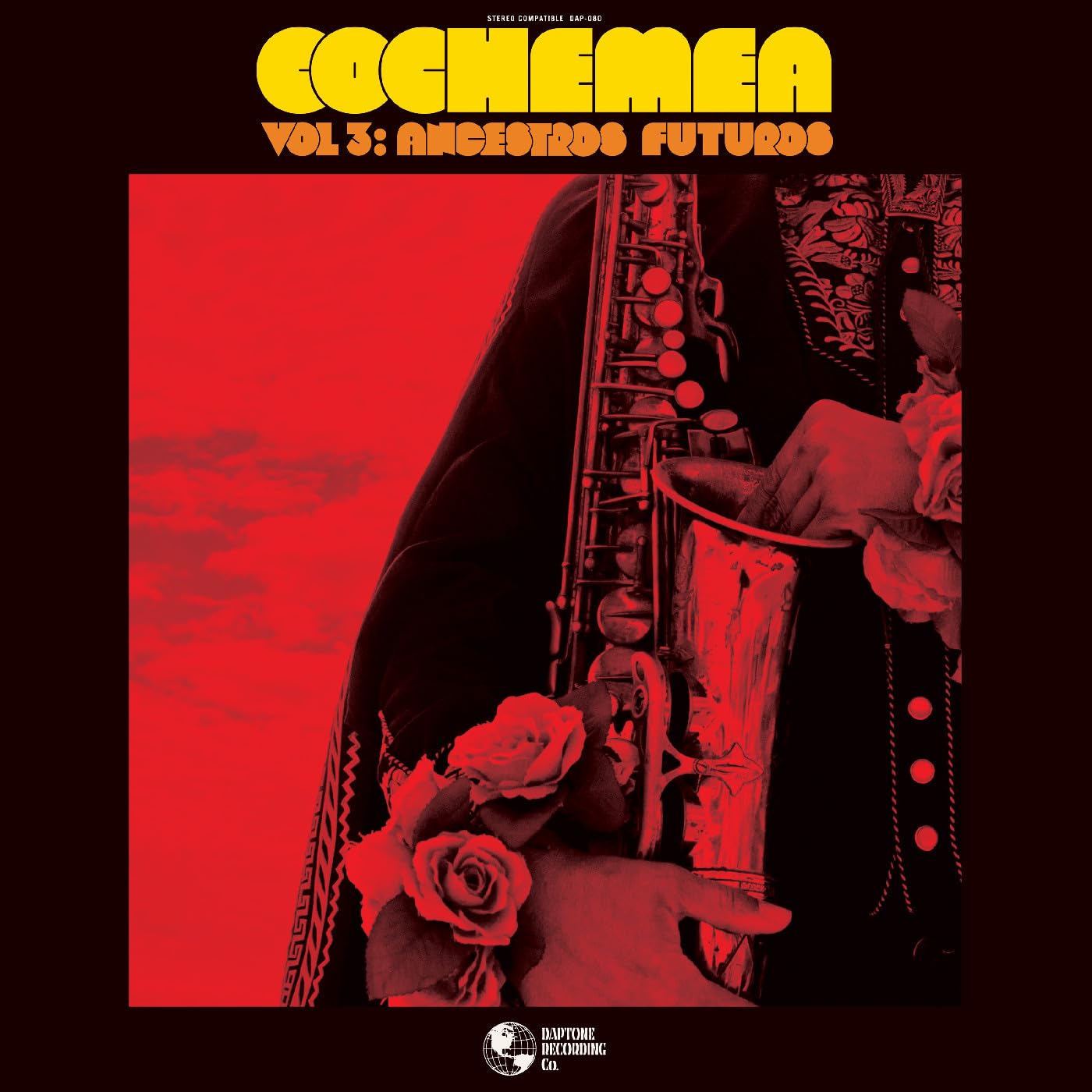 Cochemea Vol 3 : Ancestros Futuros LP Vinyl DAP080LP NEW