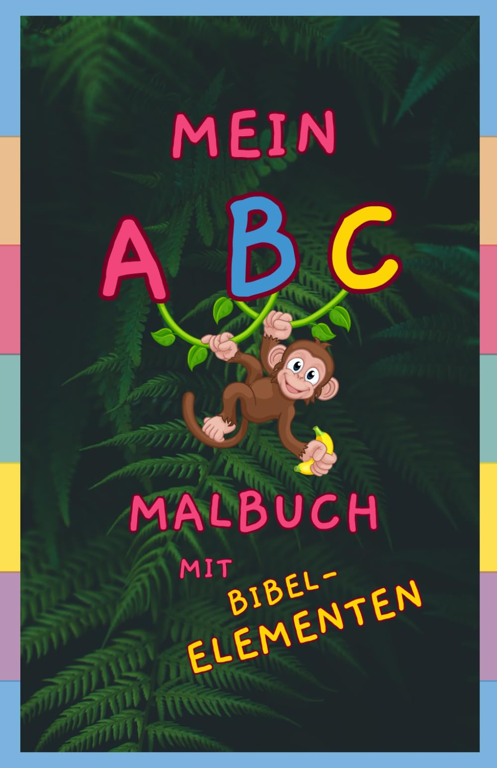 Mein ABC-Malbuch: mit Bibel-Elementen