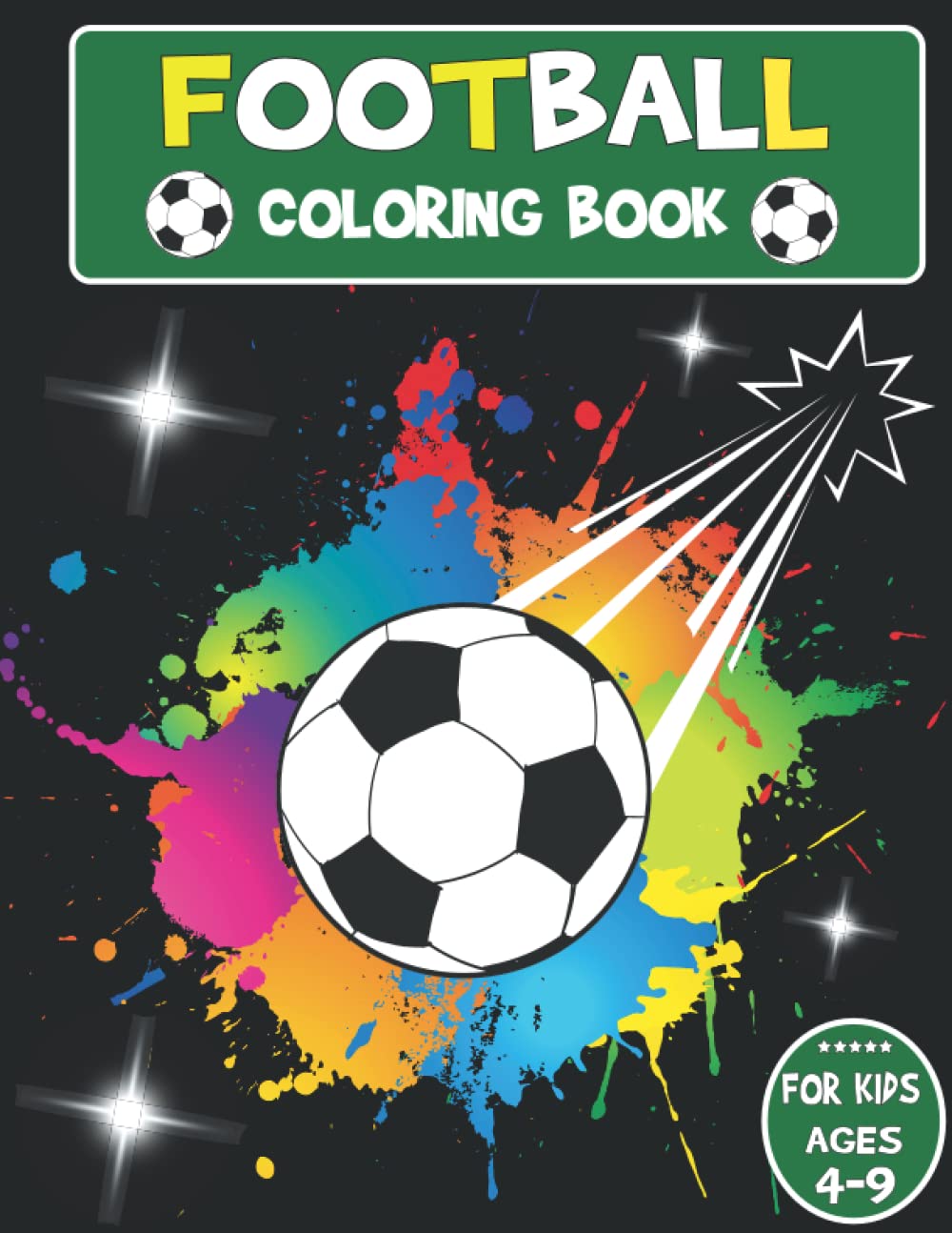 Football Coloring book Activity for Kids Ages 4-9: 40 Soccer themed coloring book pages for children , Perfect gift idea for boys and girls
