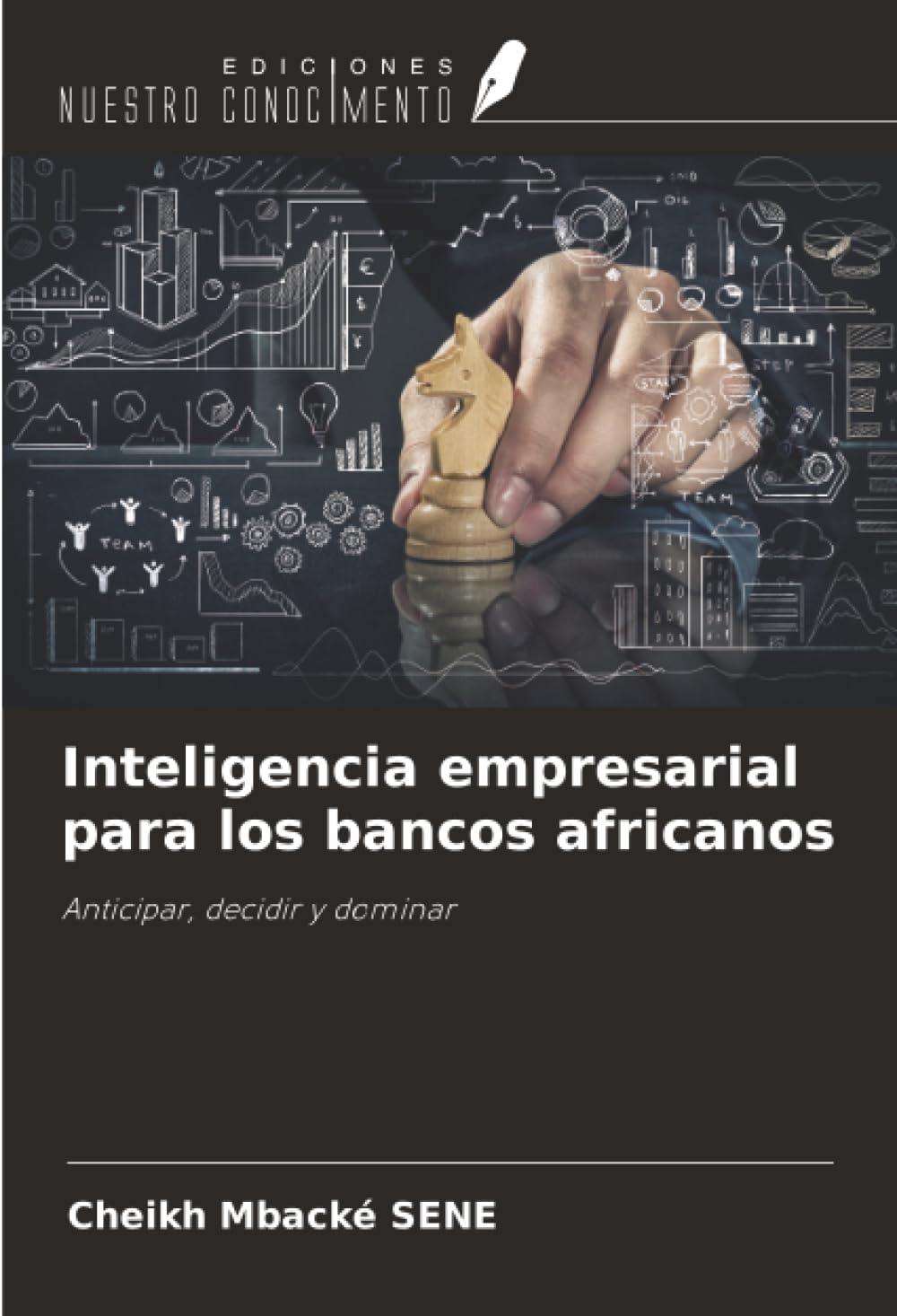 Inteligencia empresarial para los bancos africanos: Anticipar, decidir y dominar