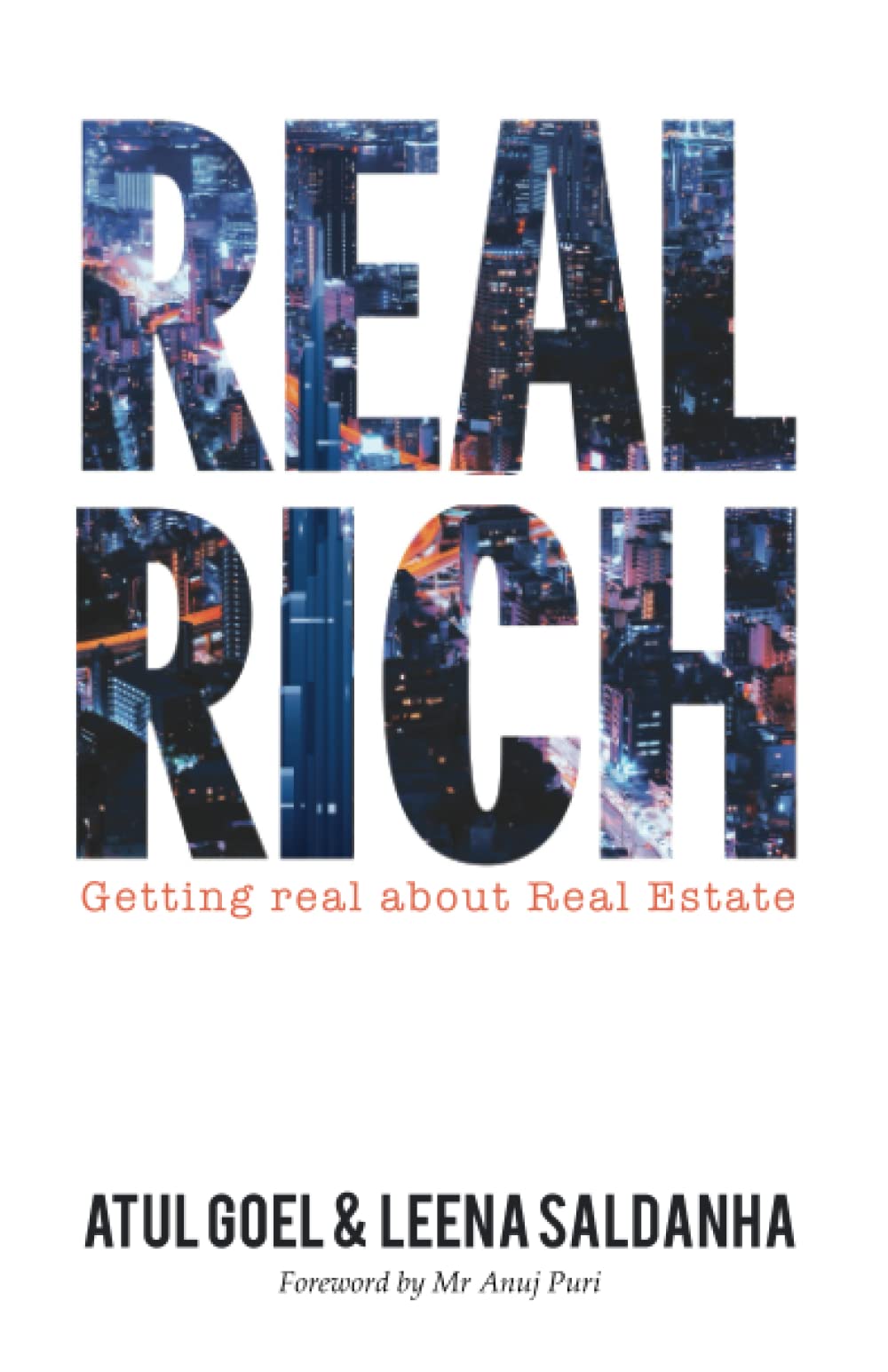 Real Rich: Getting real about Real Estate