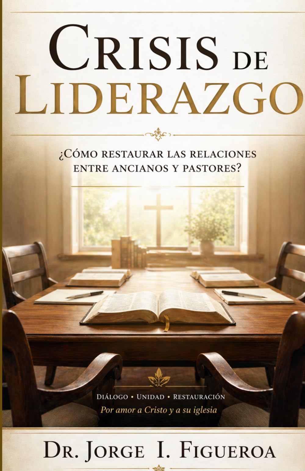 CRISIS DE LIDERAZGO: ¿Cómo restaurar las relaciones entre ancianos y pastores?