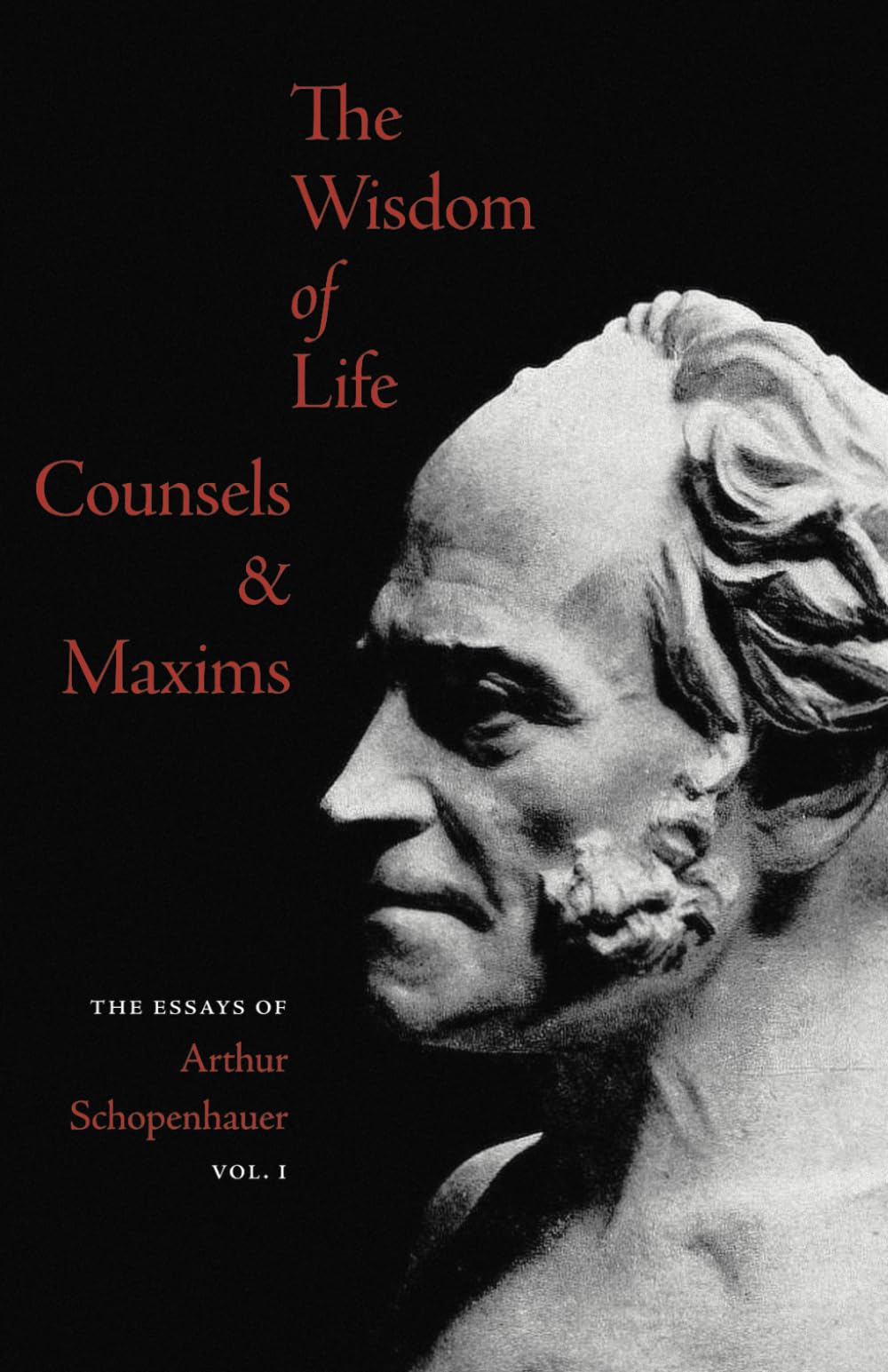 The Wisdom of Life - Counsels & Maxims