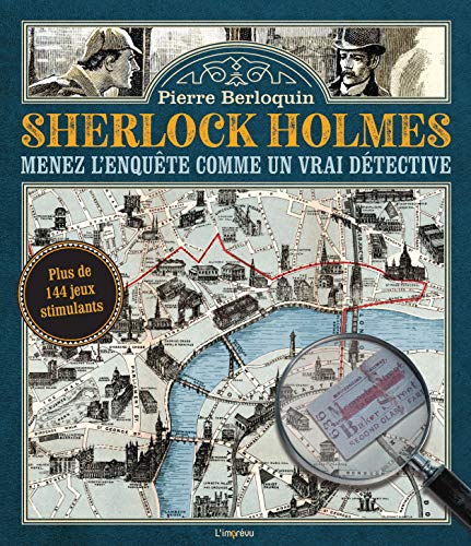 Télécharger Sherlock Holmes : Menez l'enquête comme un vrai détective Francais PDF