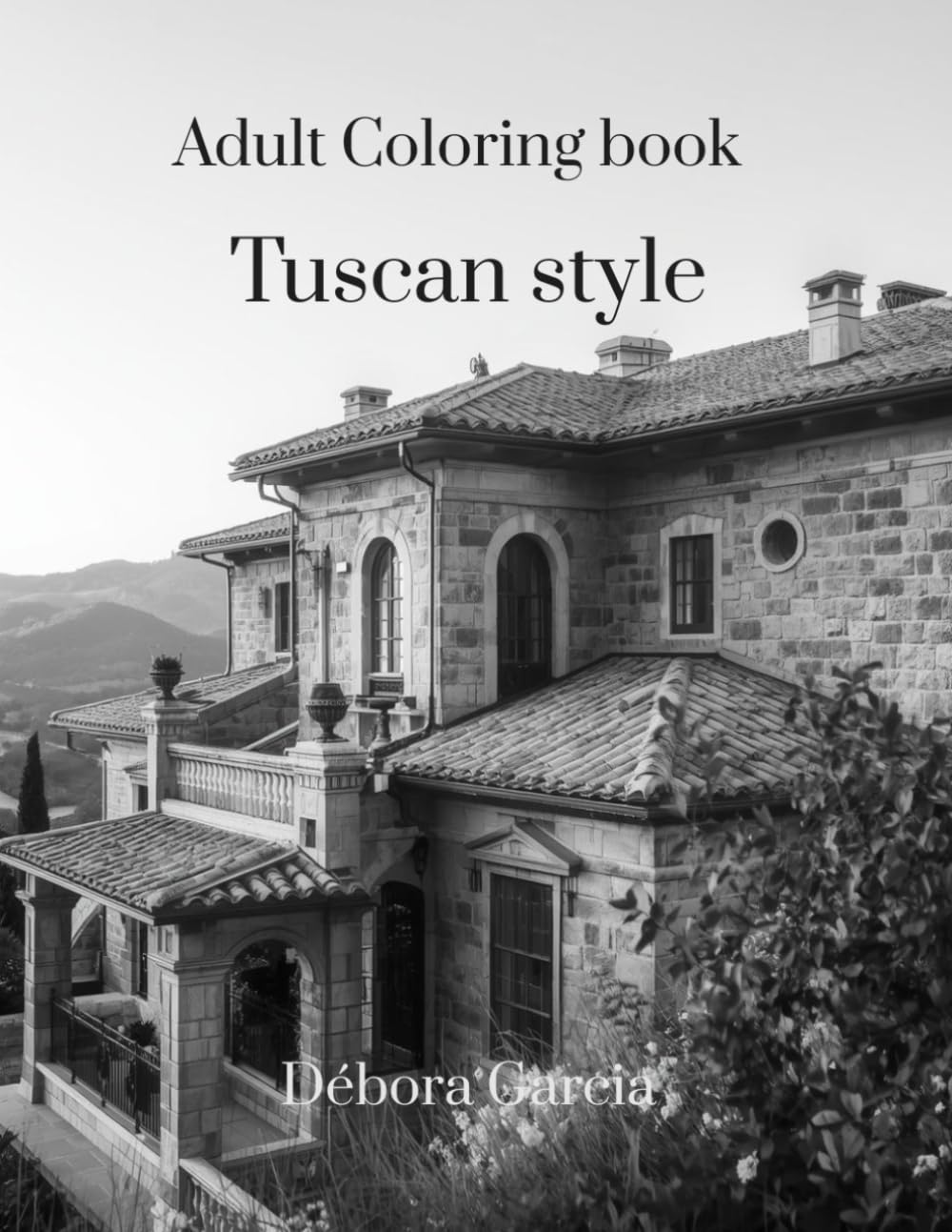 Adult Coloring Book Tuscan Style (architectural styles)