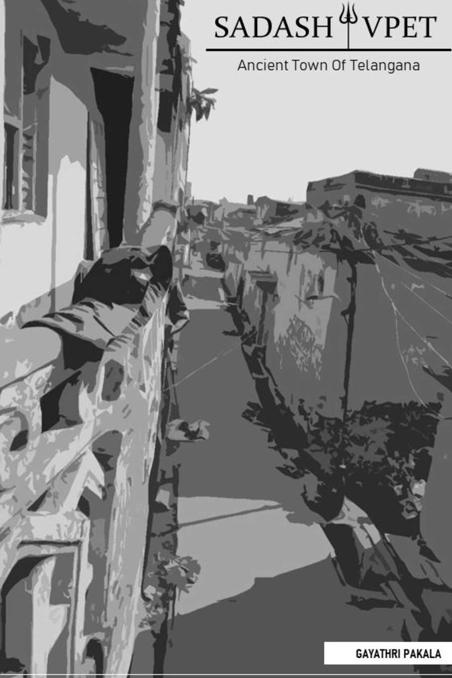 SADASHIVPET: Ancient town of Telangana