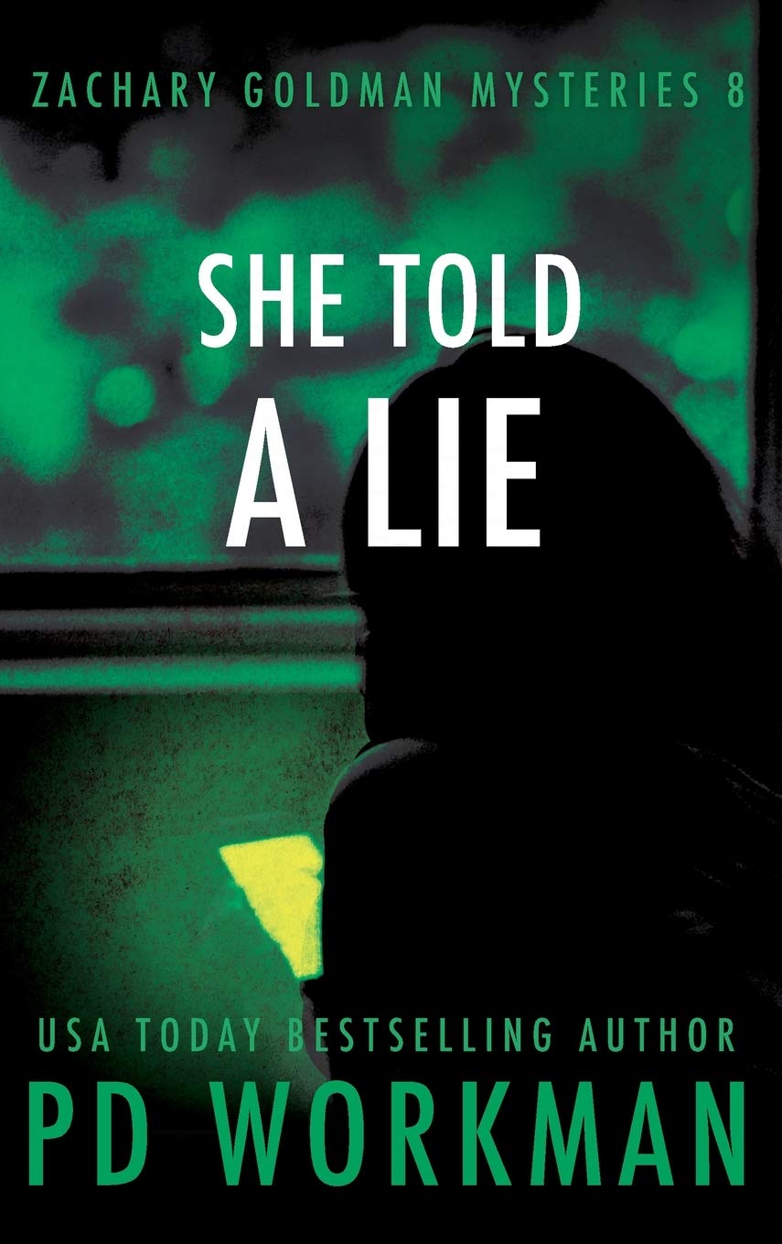 Buy She Told a Lie: 8 (Zachary Goldman Mysteries) — BookShops.in