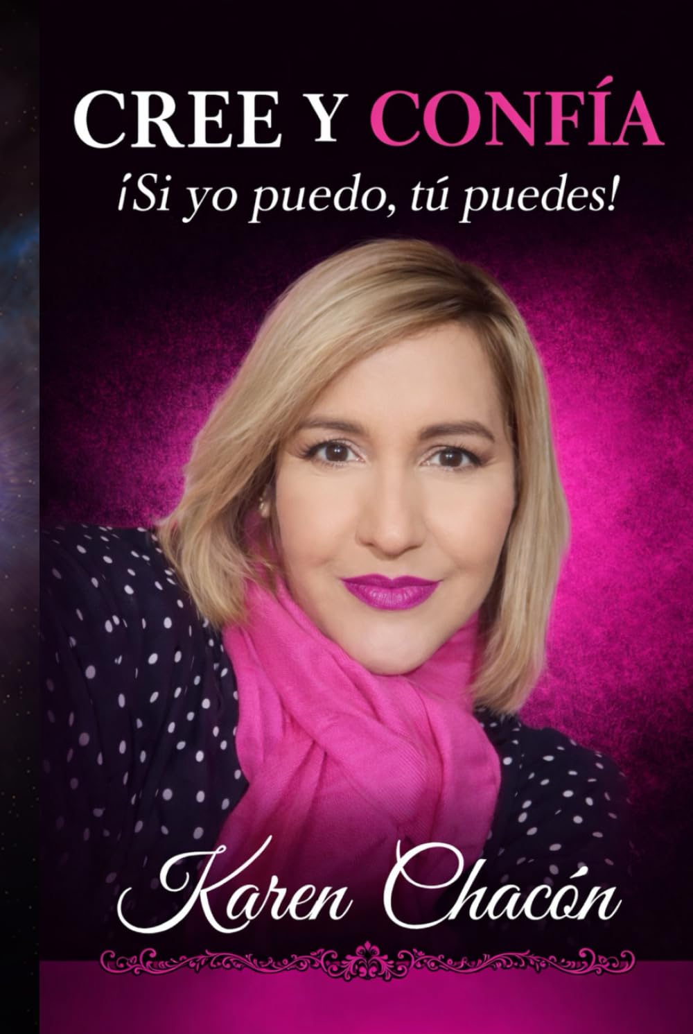 CREE Y CONFIA "Si yo puedo tu puedes"