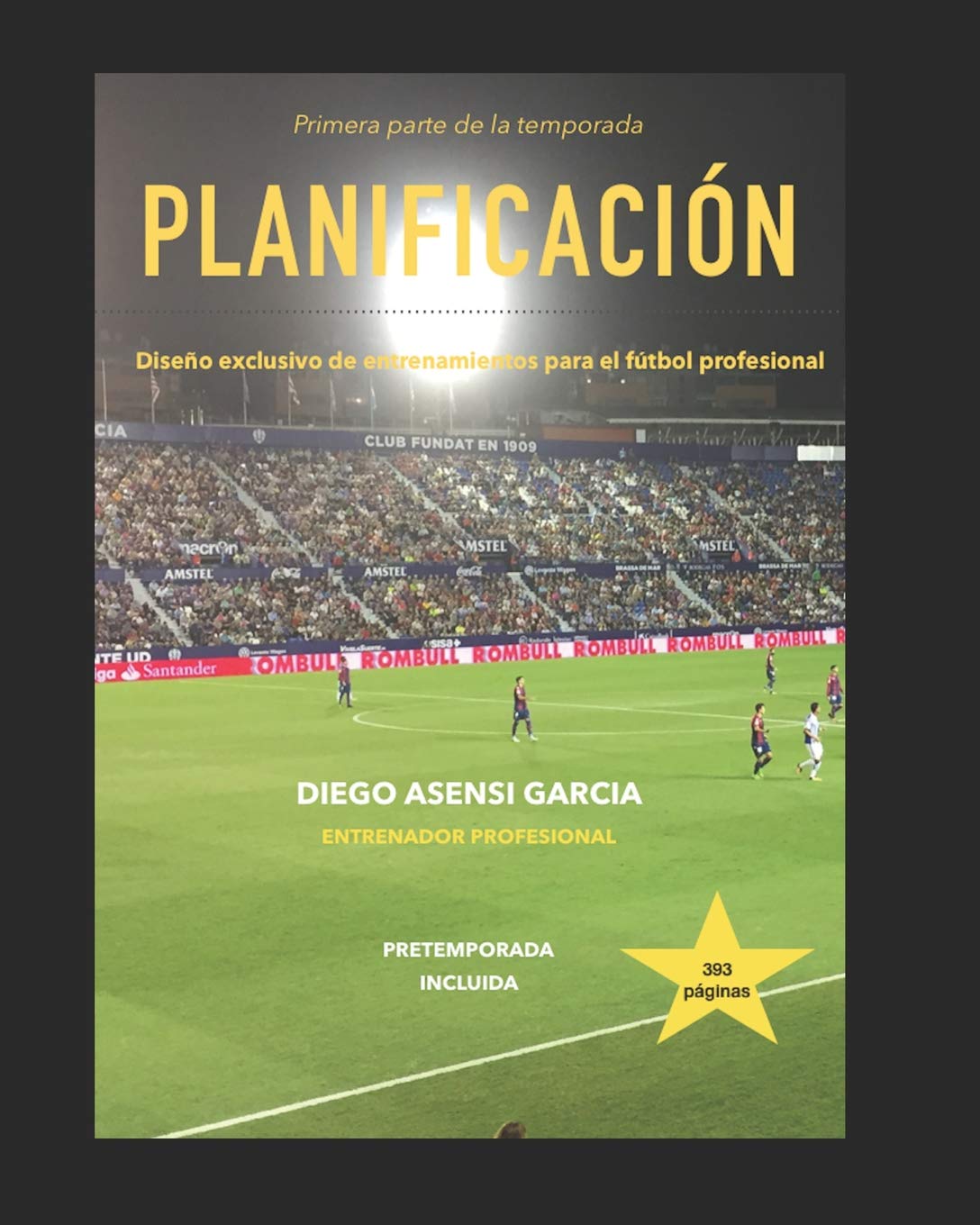 Planificación de la temporada: fútbol profesional (Entrenamiento del fútbol profesional)