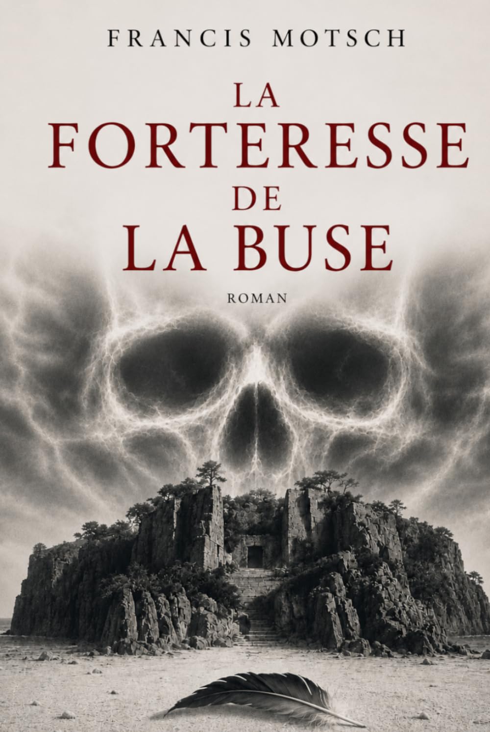 La Forteresse de la Buse