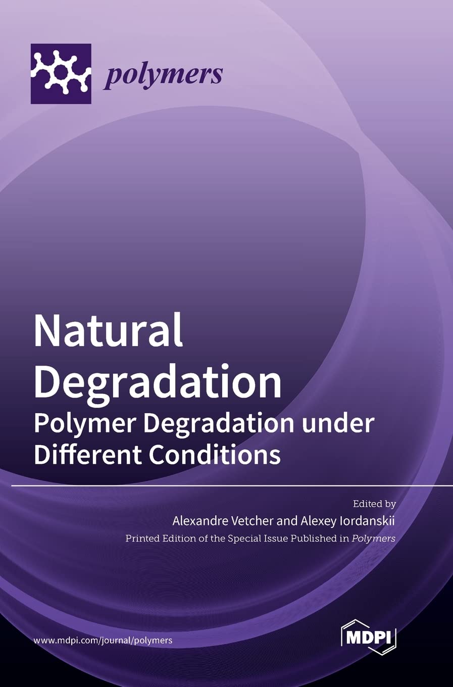 Buy Natural Degradation: Polymer Degradation under Different Conditions — BookShops.in