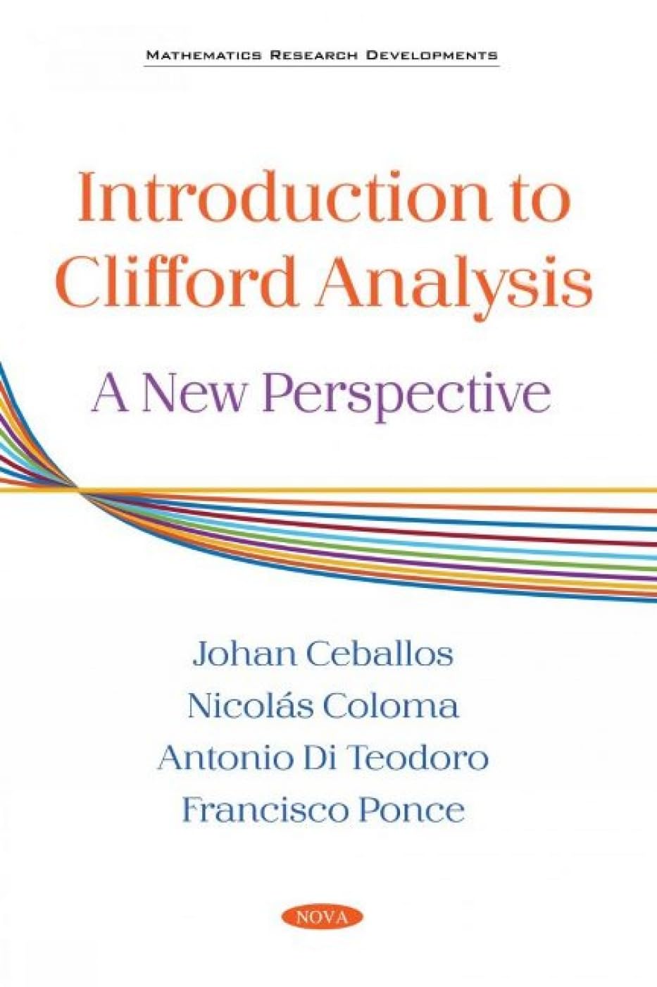 Buy Introduction to Clifford Analysis: A New Perspective โ BookShops.in