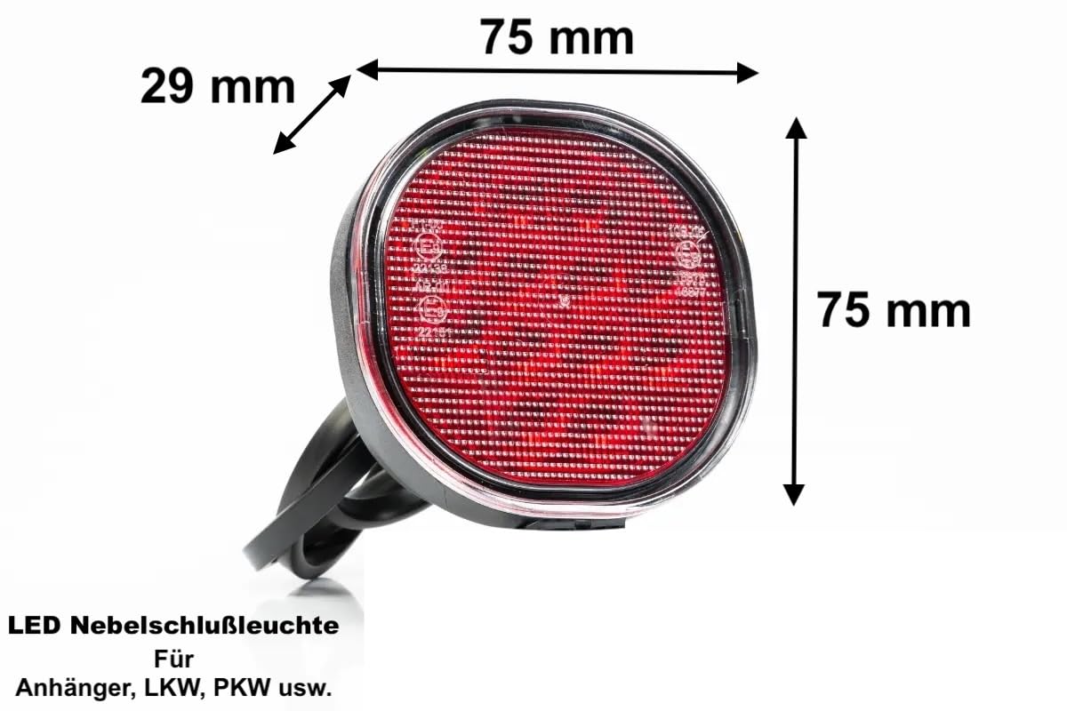 LED Nebelschlussleuchte 75mm 12-36V Anhänger LKW PKW Traktor Wohnwagen Super Seal IP67 E9 wasserdicht rot