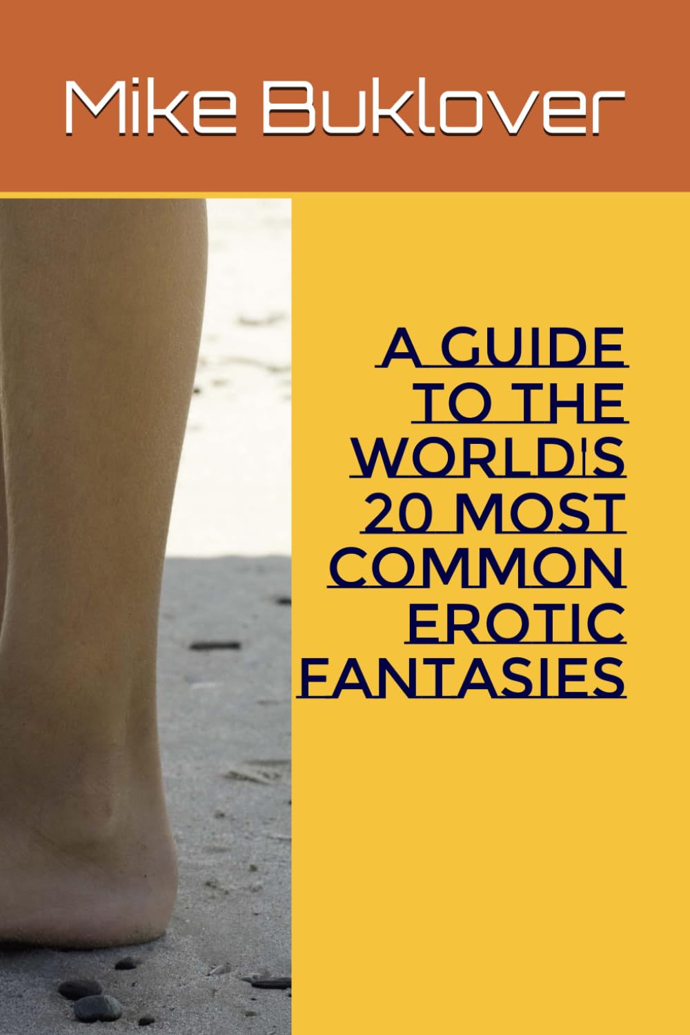 A guide to the world's 20 most common erotic fantasies