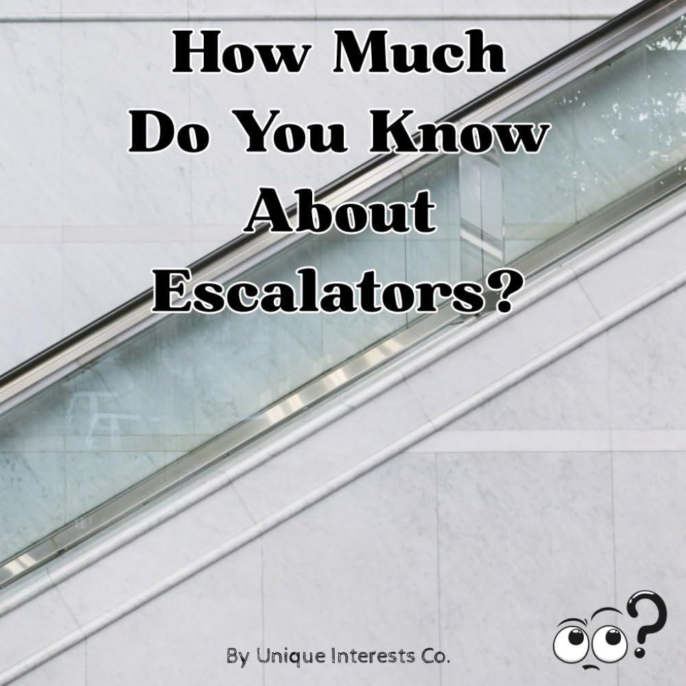 How Much Do You Know About Escalators?