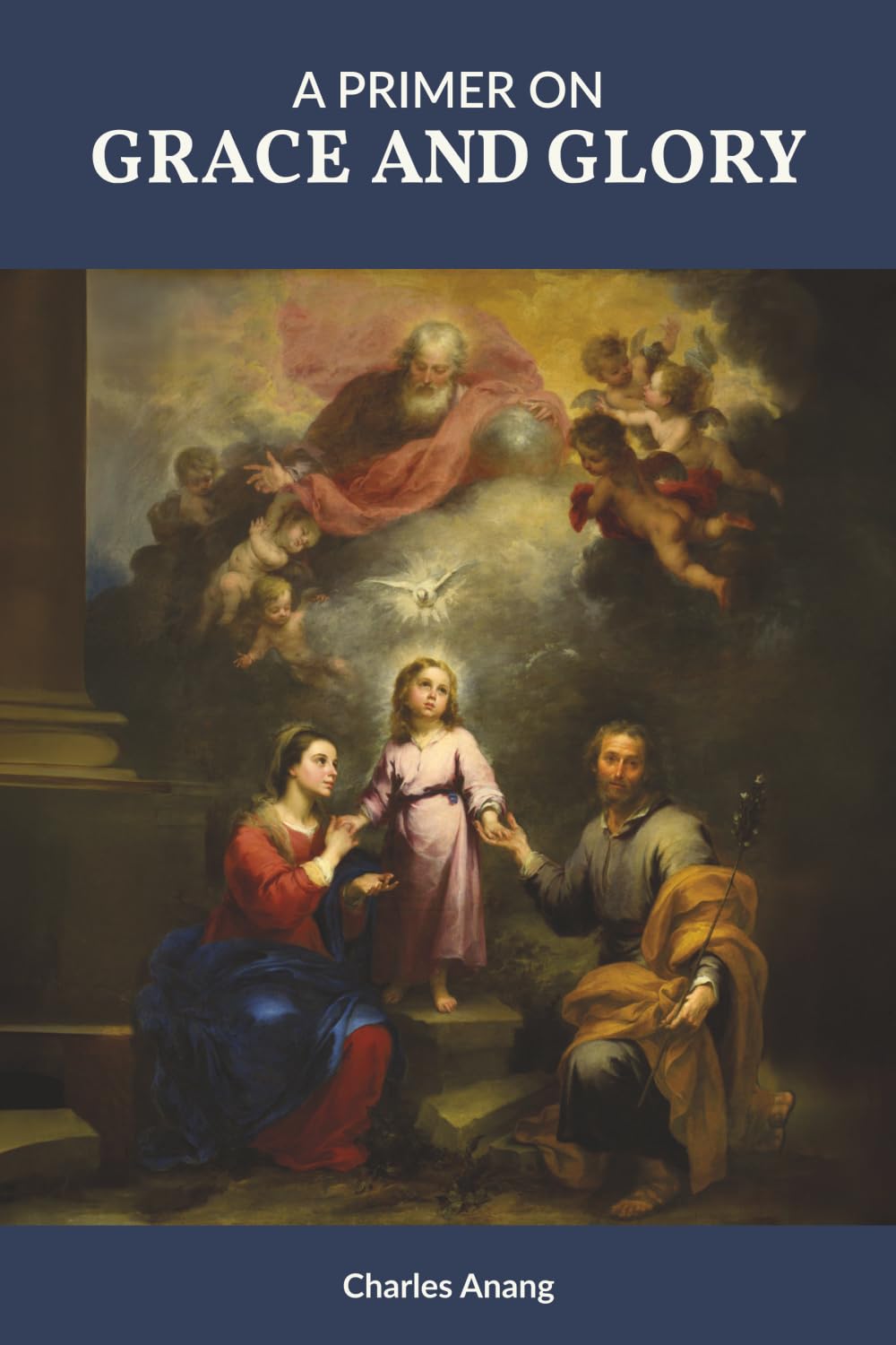 A Primer on Grace and Glory