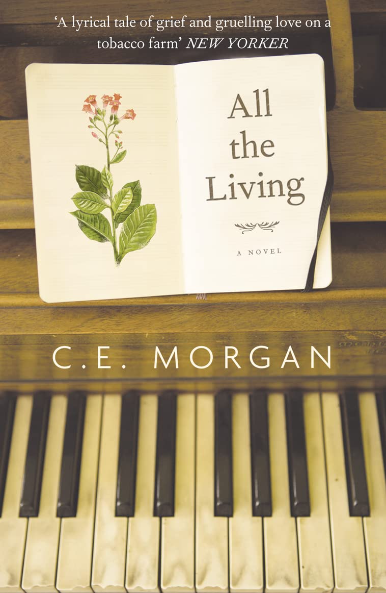 ALL THE LIVING: A Haunting Literary Fiction Story of Love and Silence in the Rural South
