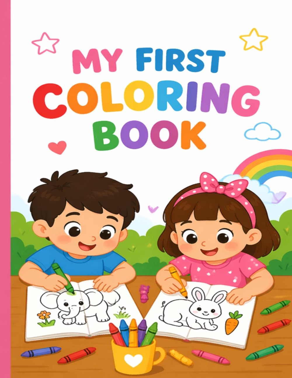 My First colouring book for toddlers: Big and Easy Coloring Pages for Toddlers Age 2–4 | Fun and Simple Designs for Little Kids