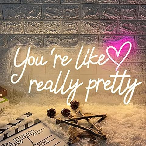 Large Neon Sign Your are Like Really Pretty, LED Neon Lights for Bedroom,Birthday Wedding Engagement Party Bar Pub Club Wall Decor Hanging Customs Neon Sign for Kids Girlfriends Gift Cover