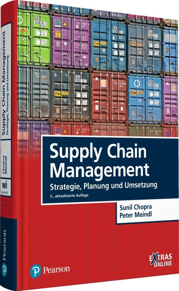 Supply Chain Management: Strategie, Planung und Umsetzung Hardcover – 1 May 2014