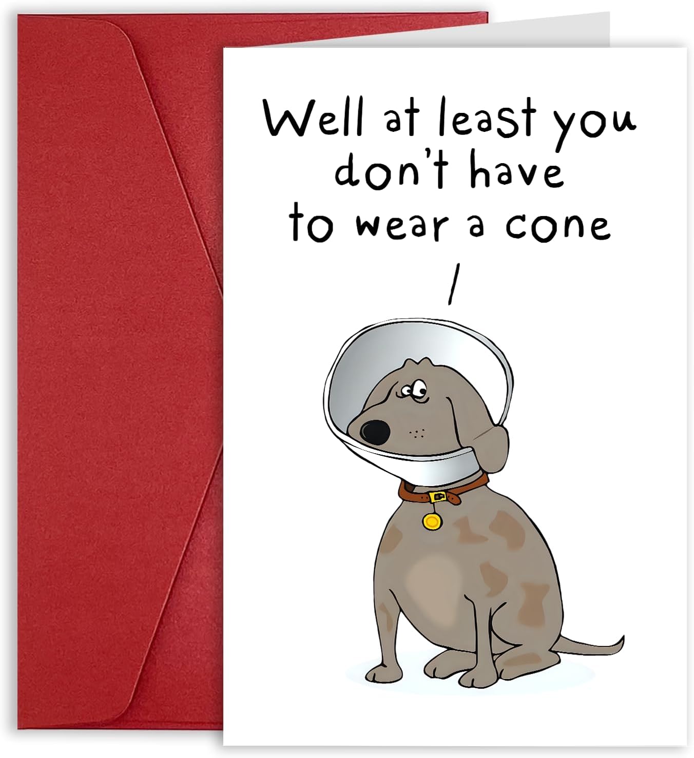Funny Get Well Soon Card Gift, Humor Speedy Surgery Recovery Card for Him Her Friends, At Least You Don't Have to Wear A Cone