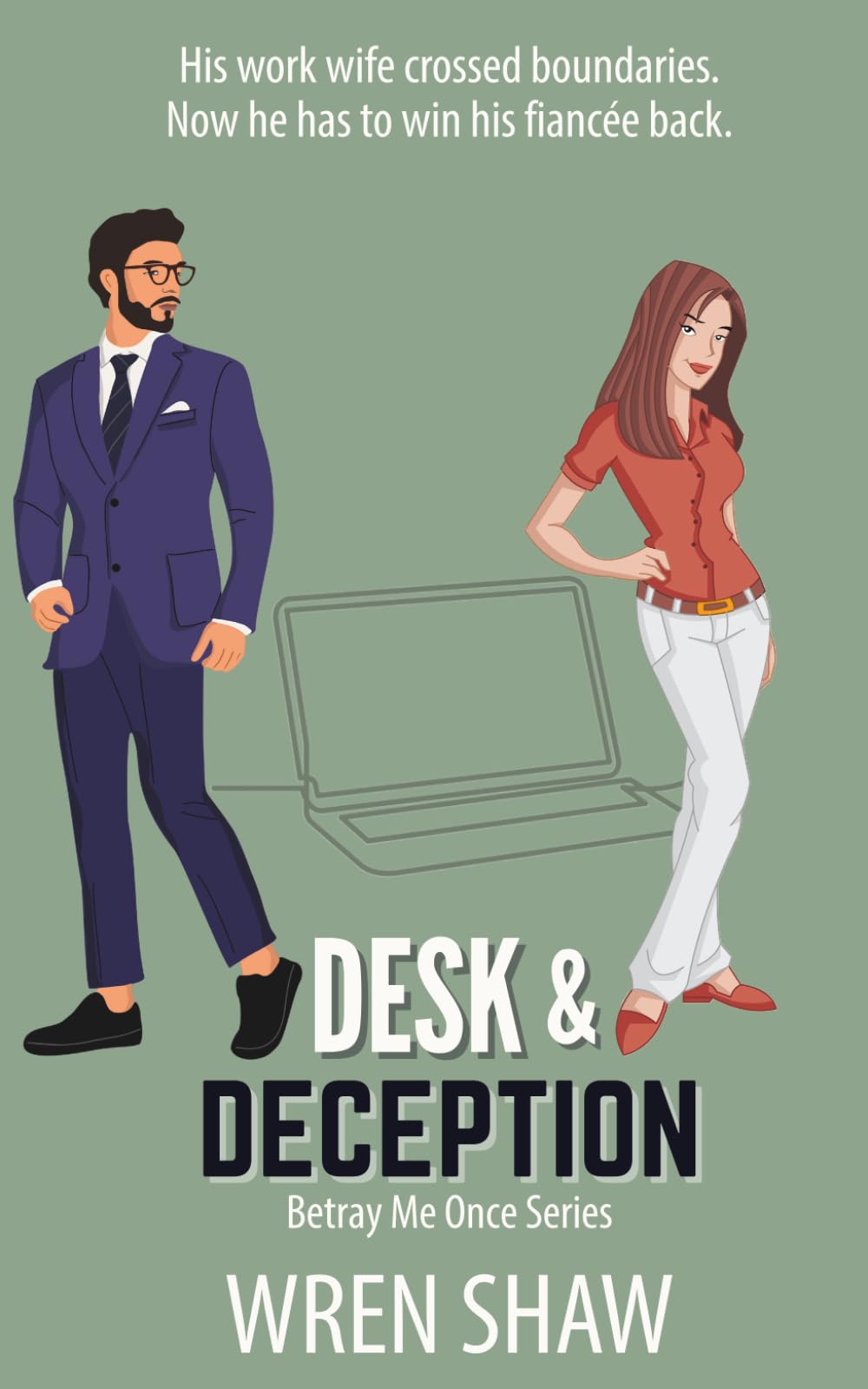 Desk & Deception (Betray Me Once)
