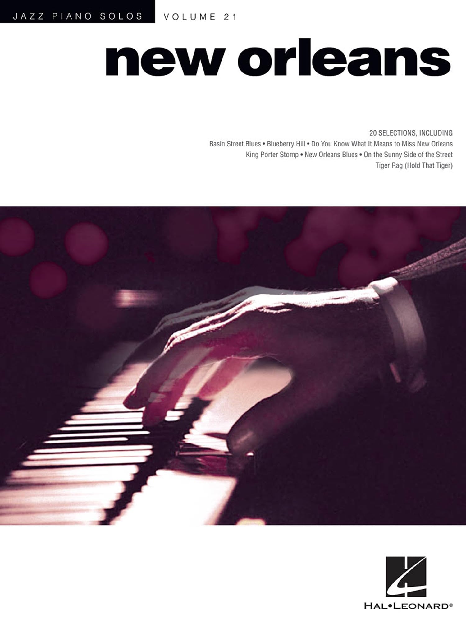 Jazz Piano Solos Volume 21: New Orleans: Jazz Piano Solos Series Volume 21 (Jazz Piano Solos (Numbered))