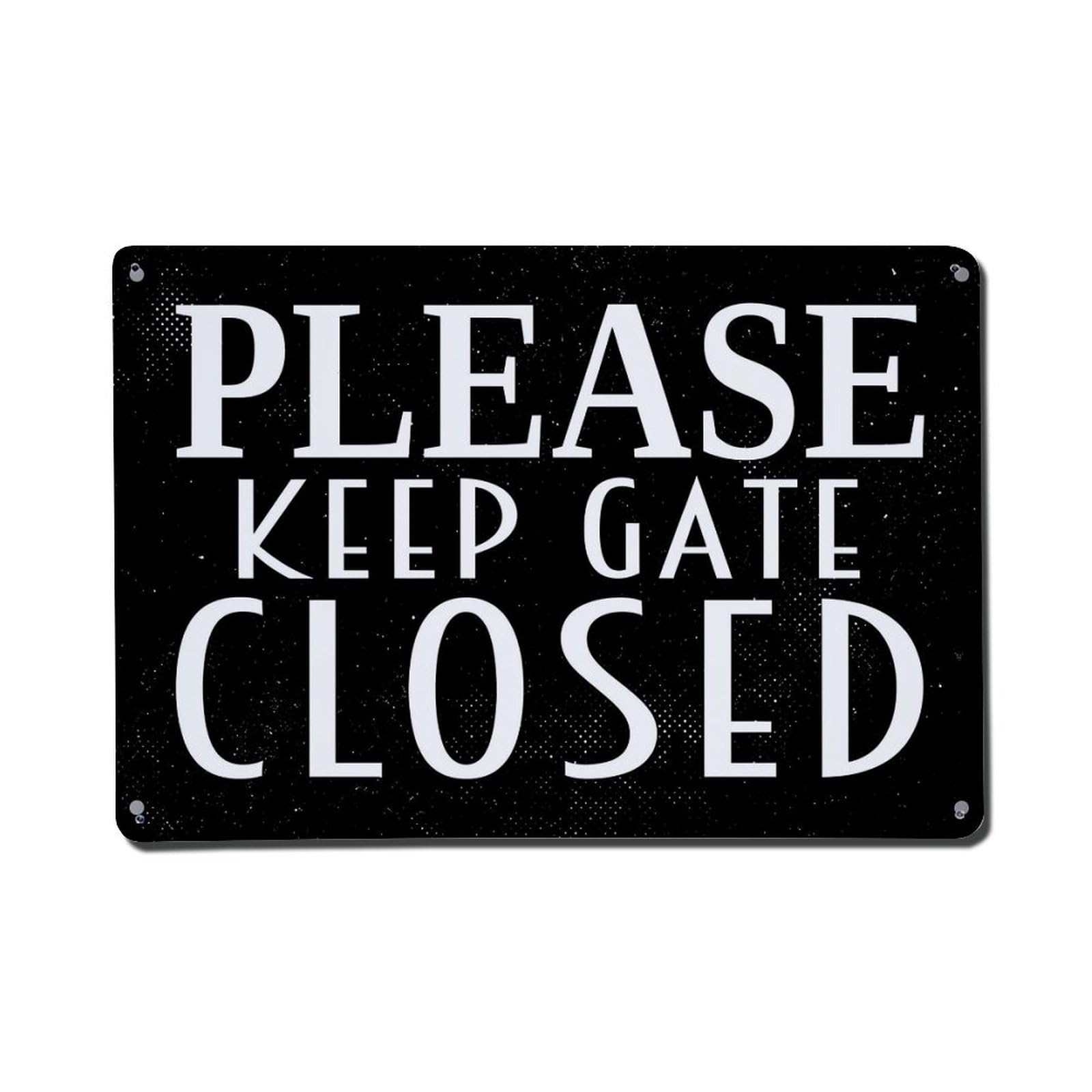 Please Keep Gate Closed Vintage Tin Sign Retro Metal Wall Decor Metal Poster, Home Bar Garage Farmhouse Cafe Wall Art Decoration 8x12Inches