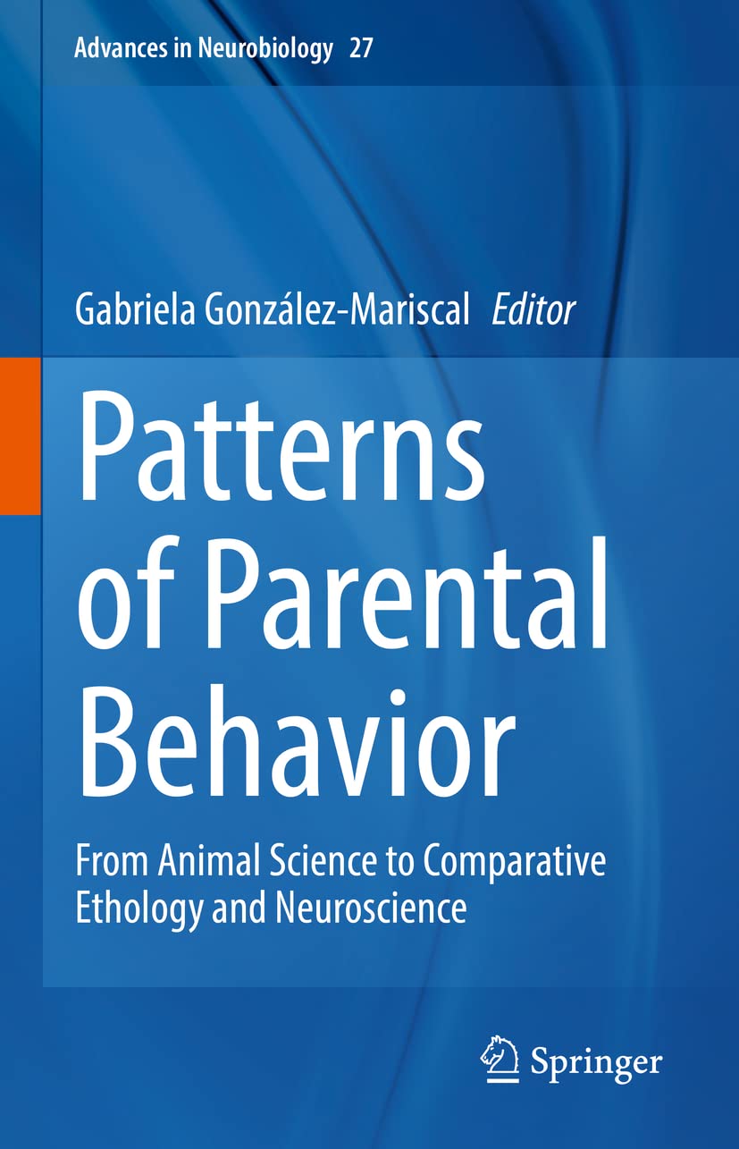 The Neurobiology Of Parental Behavior