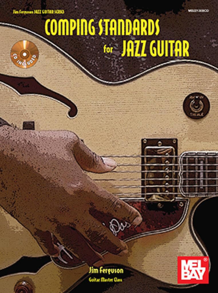 Comping Jazz Guitar Standards : partitions Tab et CD pour progresser