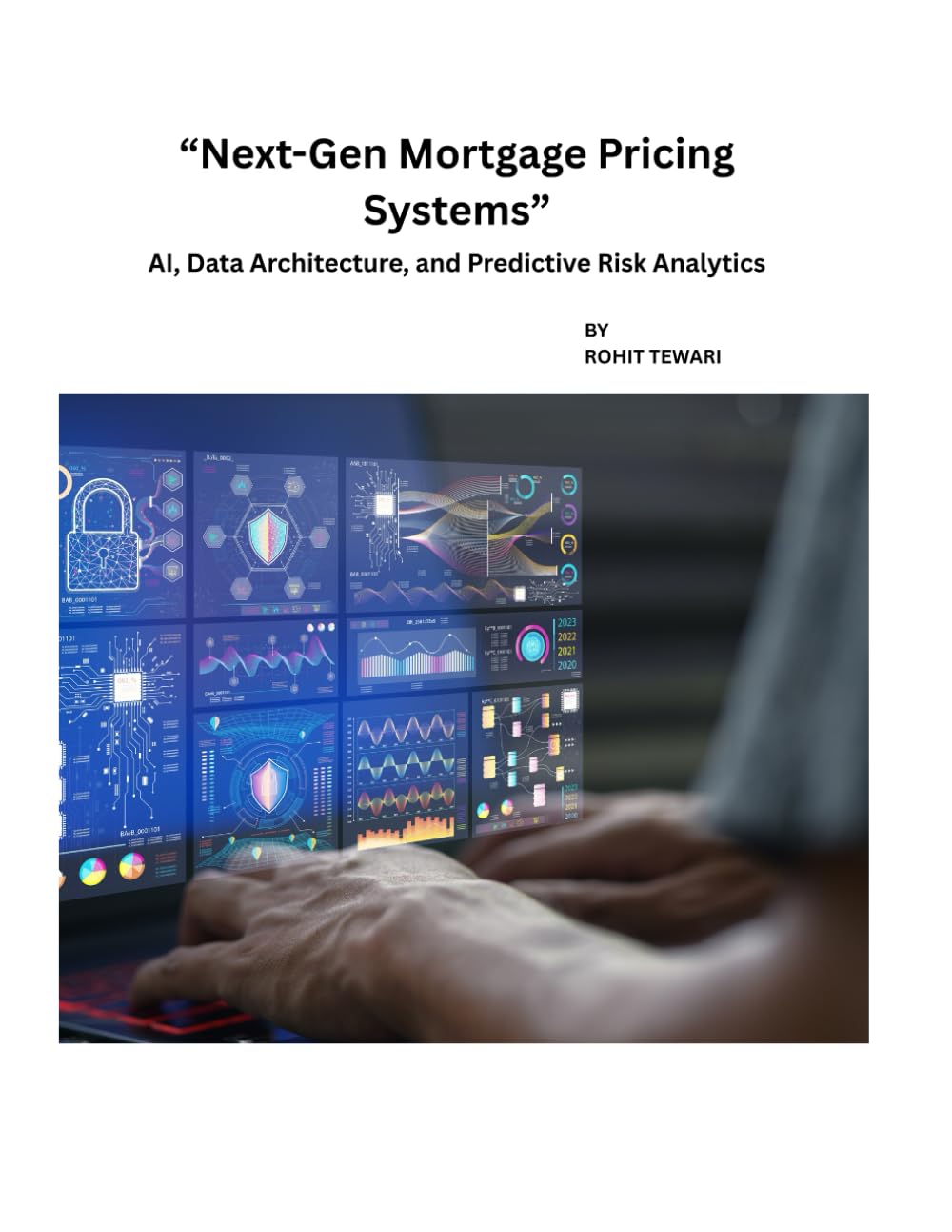 Next-Gen Mortgage Pricing Systems: AI, Data Architecture, and Predictive Risk Analytics