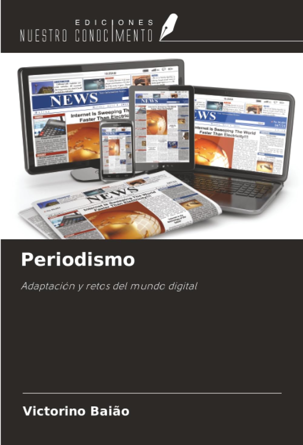 Periodismo: Adaptación y retos del mundo digital