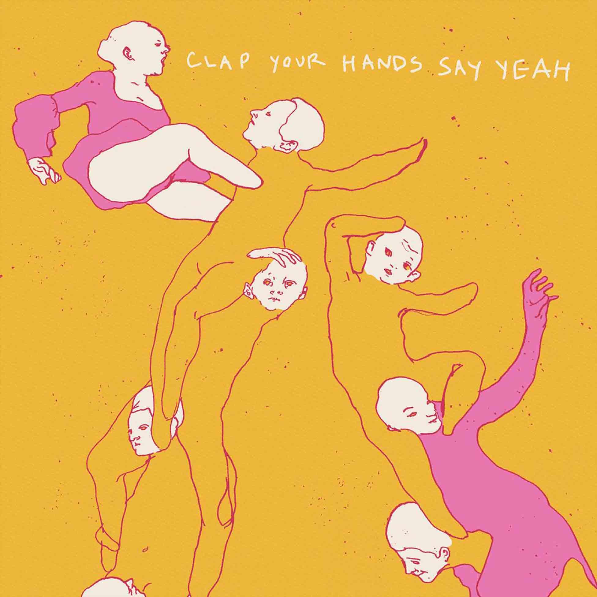 Clap Your Hands Say Yeah (2015 Reissue)
