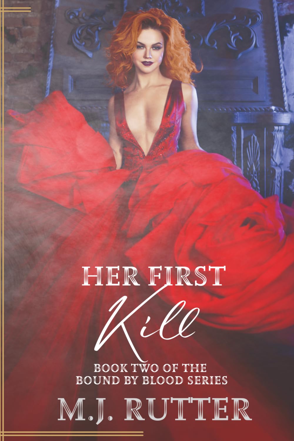 Her First Kill (Bound By Blood)
