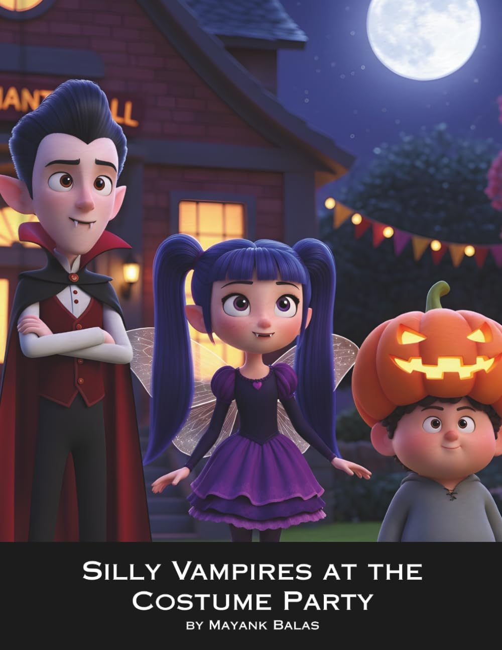 Silly Vampires at the Costume Party: A Hilarious Kids Book About Goofy Vampires Trying to Fit In for Kids Ages 4-9
