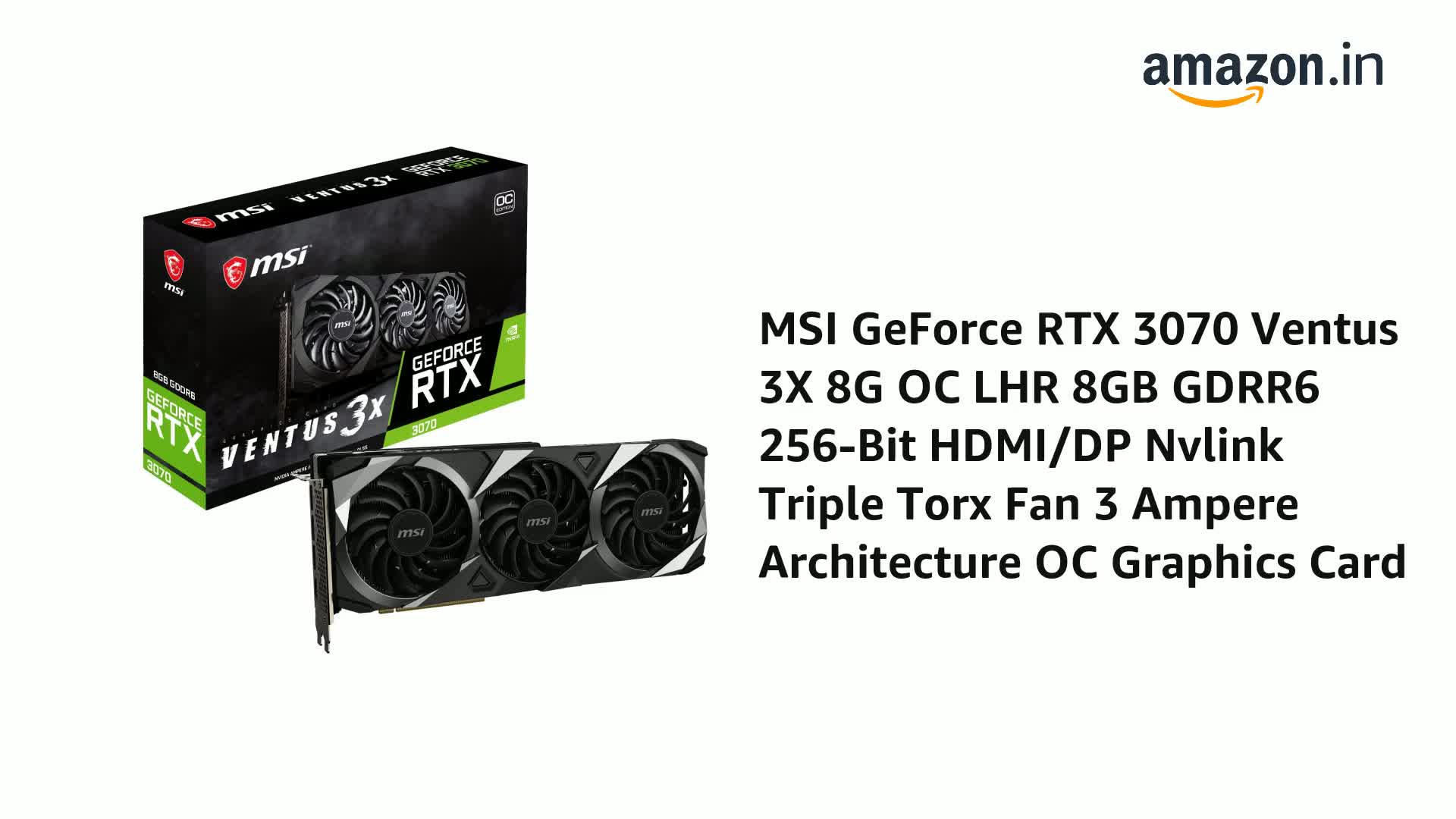 【美品】GeForce RTX 3070 Ti VENTUS 3X 8G OC Amazon.in: Buy MSI GeForce RTX 3070 Ti Ventus 3X 8G OC