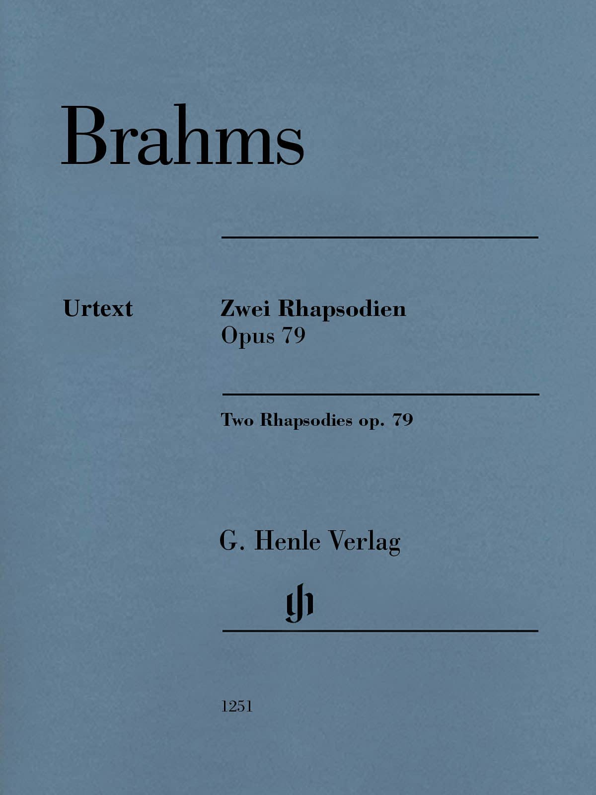 Two Rhapsodies, op. 79 - Revised Urtext Edition - piano solo - sheet music - (HN 1251): Revidierte Ausgabe von HN 119