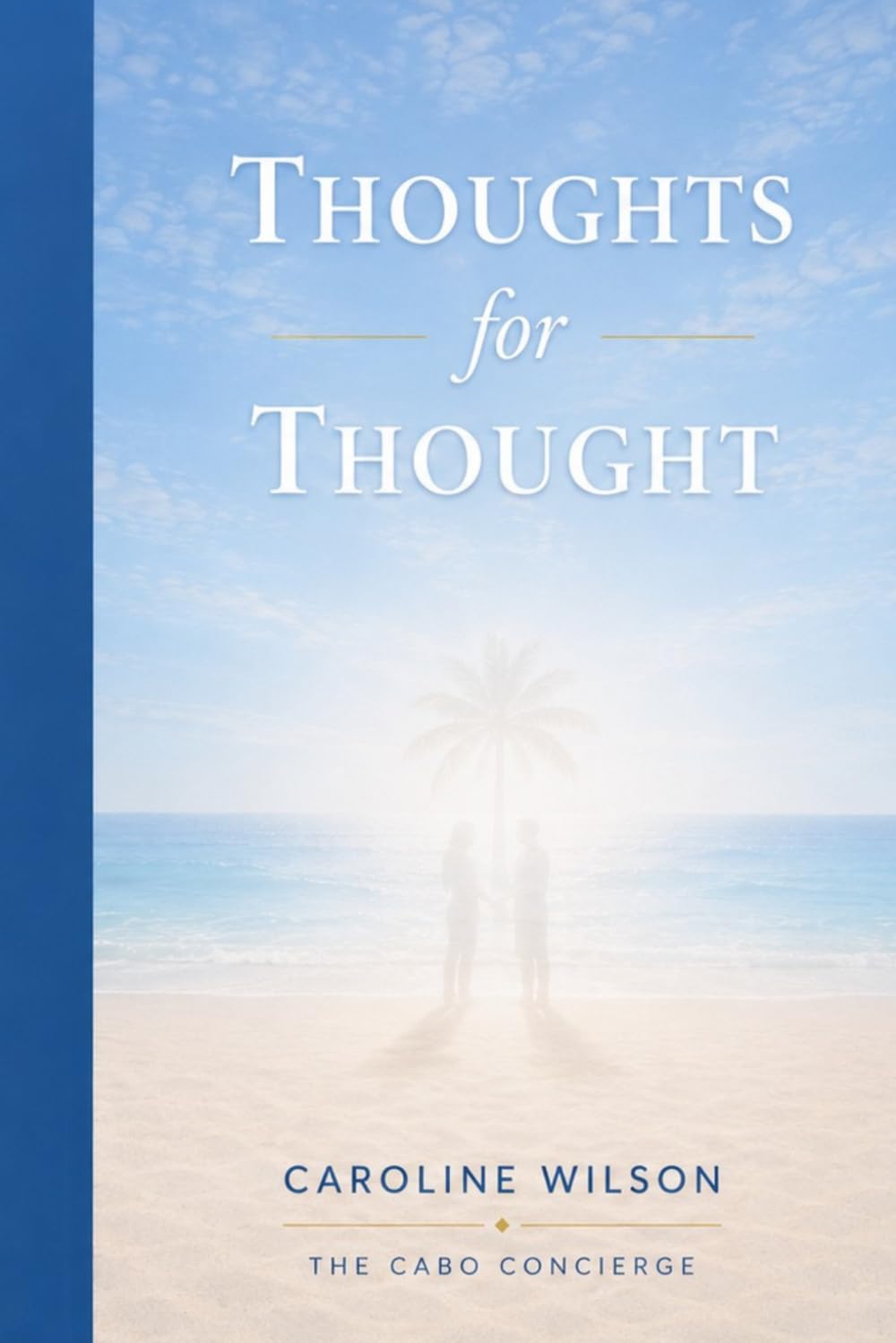 Thoughts for Thought