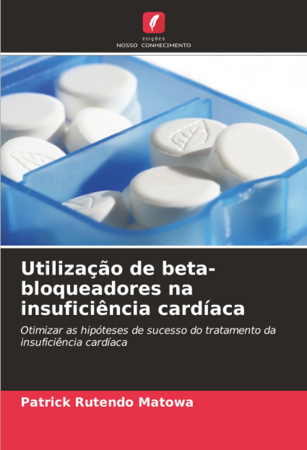 Utilização de beta-bloqueadores na insuficiência cardíaca: Otimizar as hipóteses de sucesso do tratamento da insuficiência cardíaca
