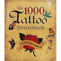 The 1000 Tattoo Sourcebook 1781771421 Book Cover