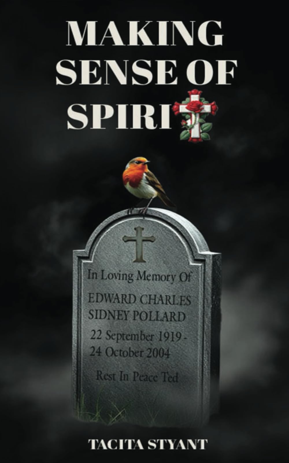 Making Sense Of Spirit