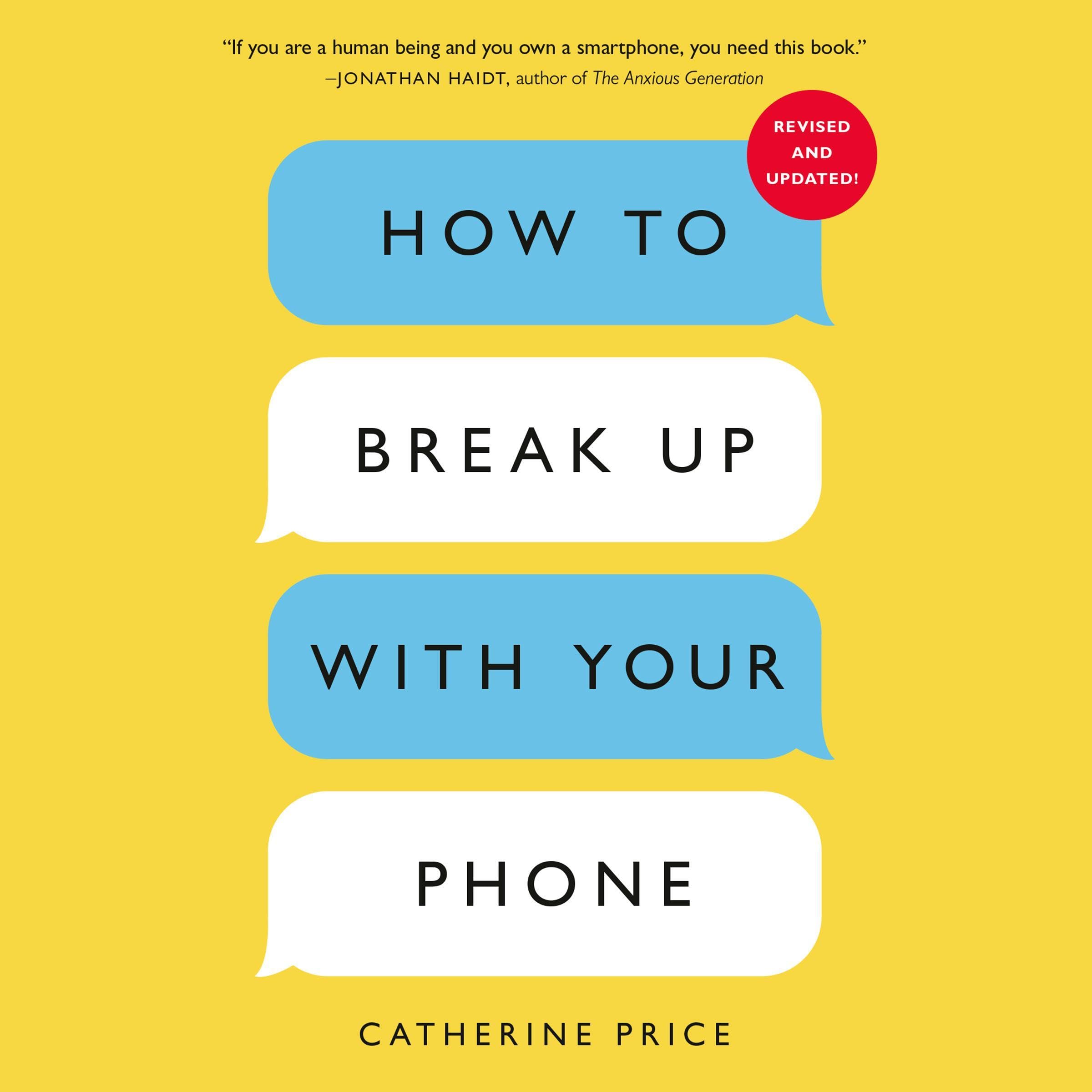 Cover art for How to Break Up with Your Phone, Revised Edition