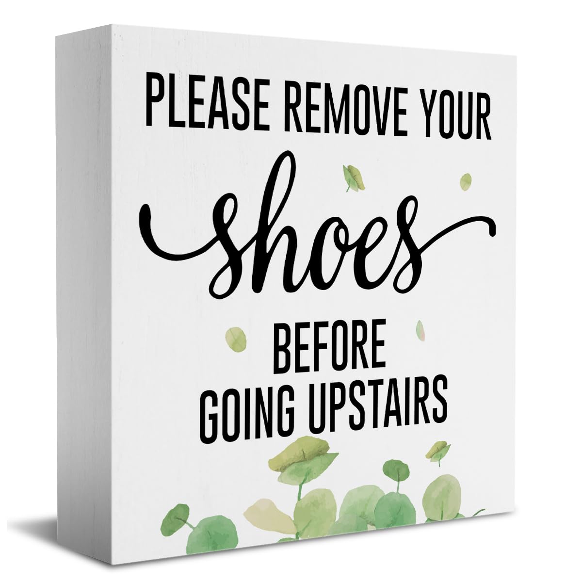 Funny Please Remove Your Shoes Before Going Upstairs Wooden Box Sign Rustic Farmhouse Wood Box Sign Art Home Office Living Room Shelf Desk Decoration 5 x 5 Inches Present