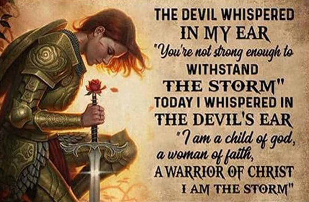 Kwqdozf F11 8X12 Inch Rustic Tin Decor Warrior The Devil Whispered In My Ear Metal Sign