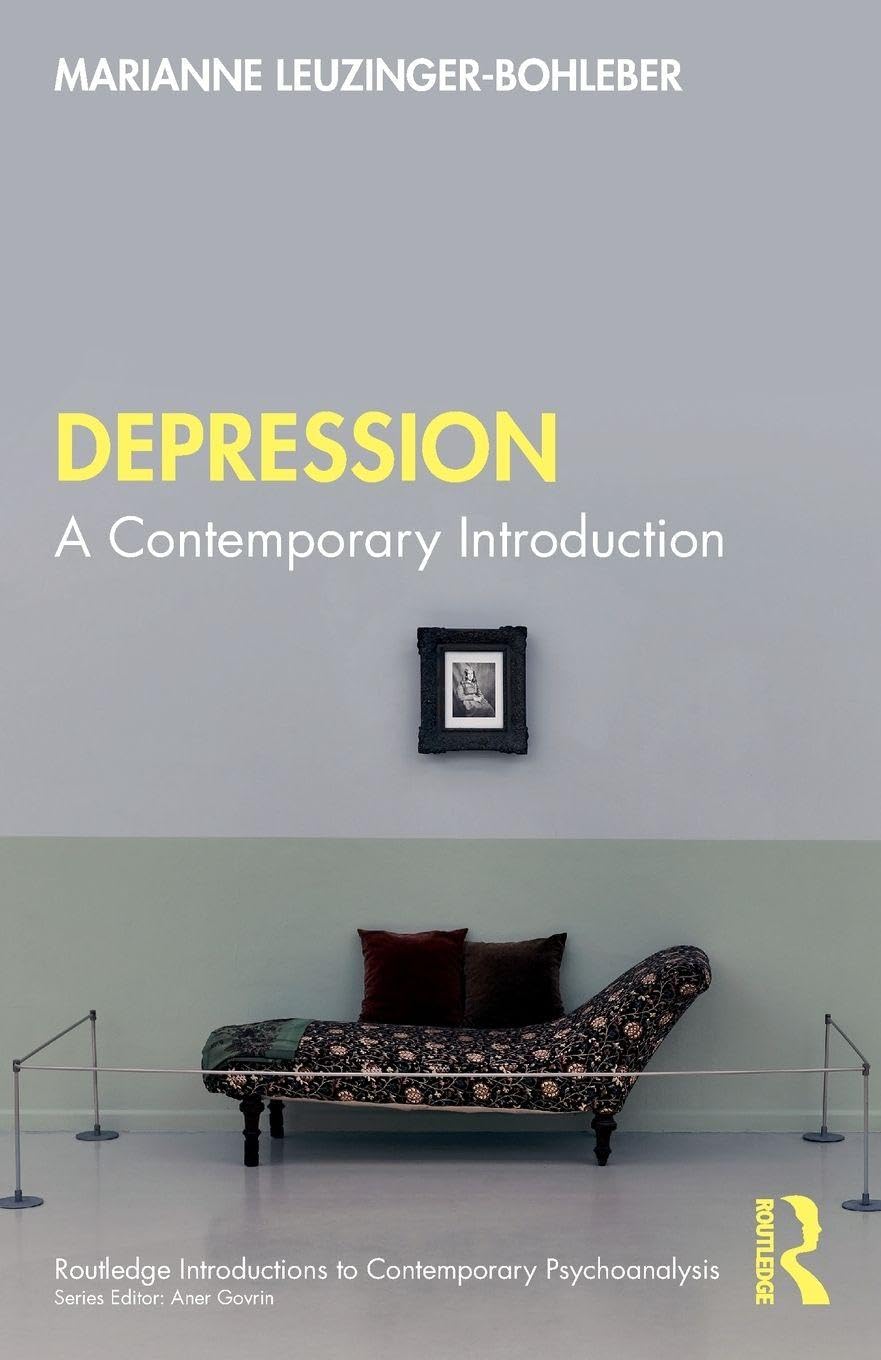 Depression (Routledge Introductions to Contemporary Psychoanalysis)